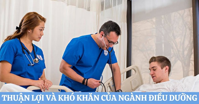 Thuận lợi và khó khăn của ngành Điều dưỡng ảnh hưởng như thế nào đến người học?